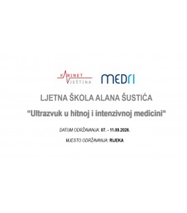 LJETNA ŠKOLA ALANA ŠUSTIĆA “Ultrazvuk u hitnoj i intenzivnoj medicini“